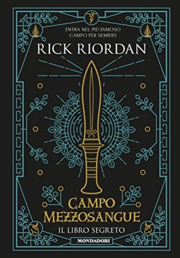 Campo Mezzosangue - Il libro segreto (Percy Jackson e gli Dei dell'Olimpo)